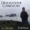David Duvall - Observation & Commentary, Pt. 2: Still Talkin'